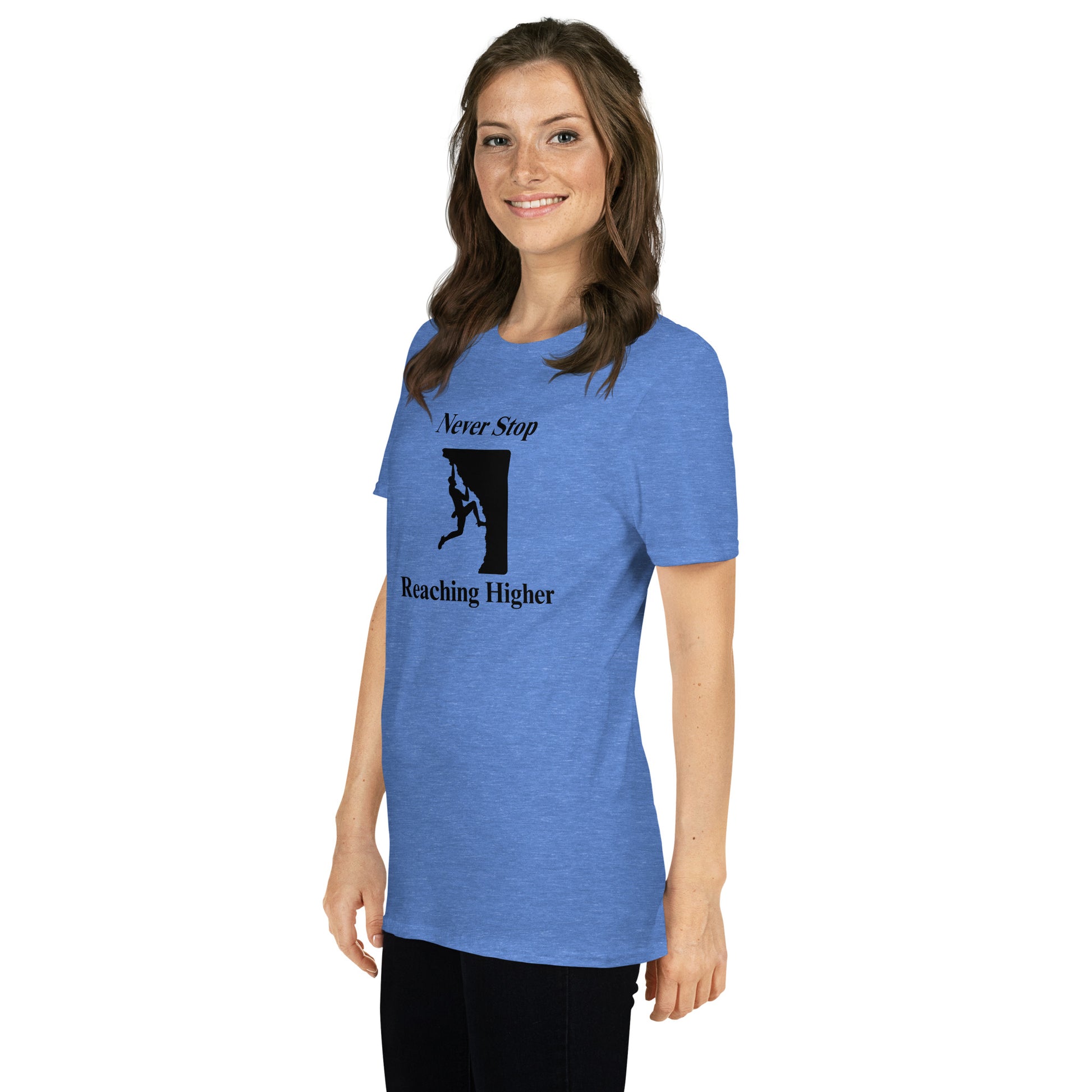 Never Stop Reaching Higher Unisex Tee by EraofInk