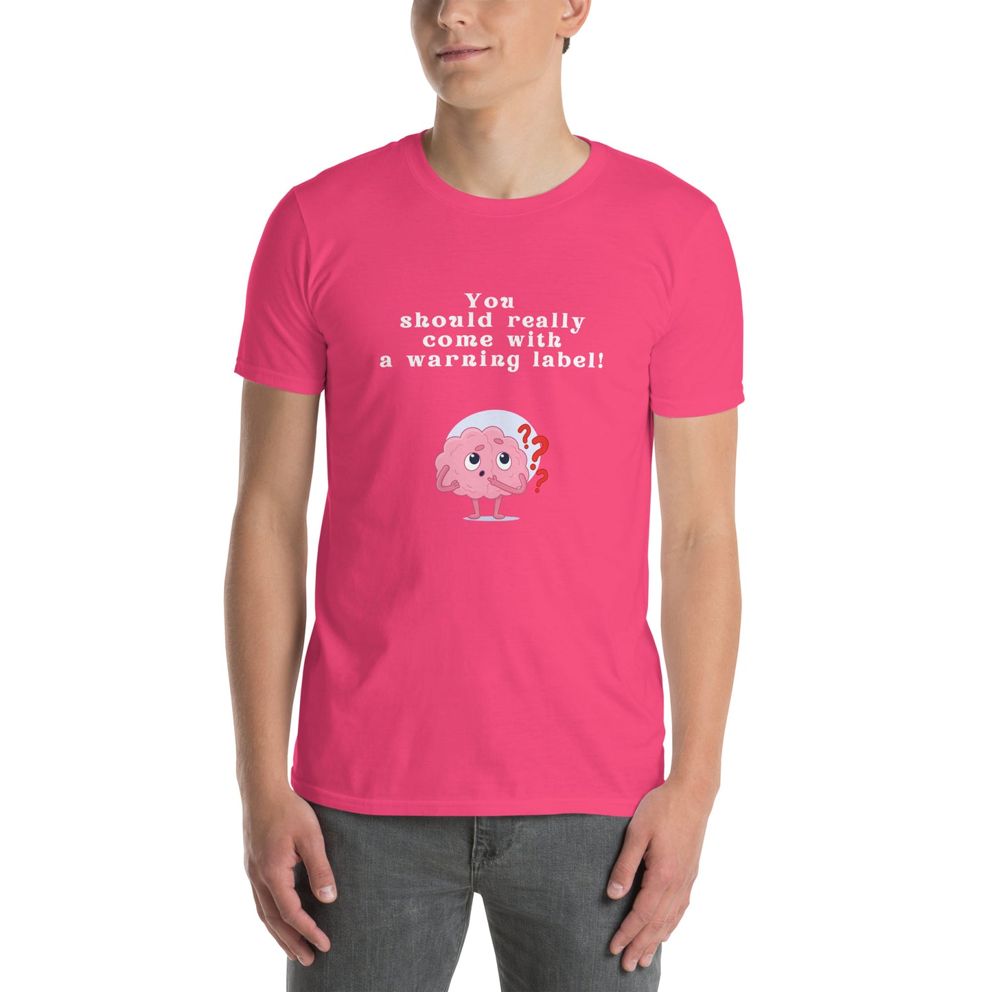 You Should Really Come with a Warning Label Unisex Tee by EraofInk