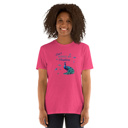 Peacock Tee Peacock Feathers Don't Ruffle My Feathers Unisex Tee by EraofInk