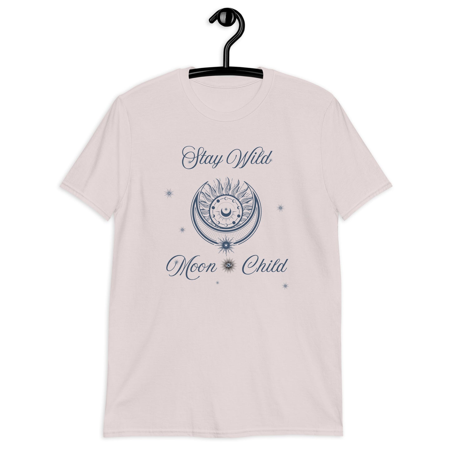 Stay Wild Moon Metaphysical Esoteric Unisex Tee by EraofInk