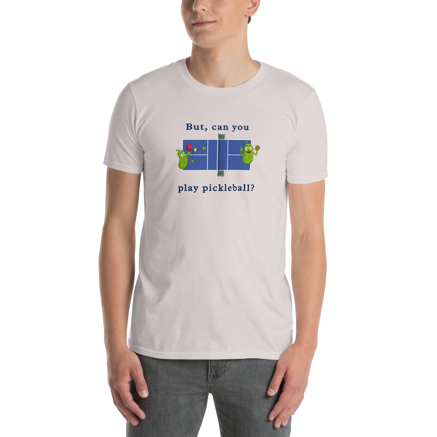 But Can You Play Pickleball ? Pickleball Unisex Tee by EraofInk