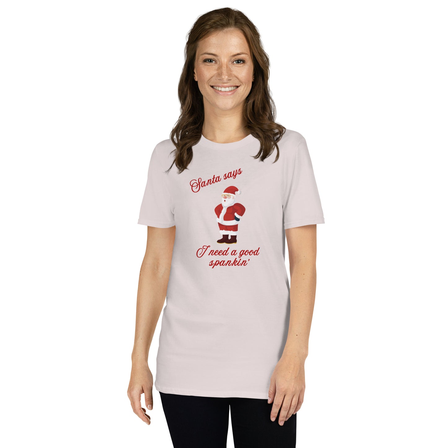 Santa Says I Need a Good Spankin' Unisex Tee by EraofInk