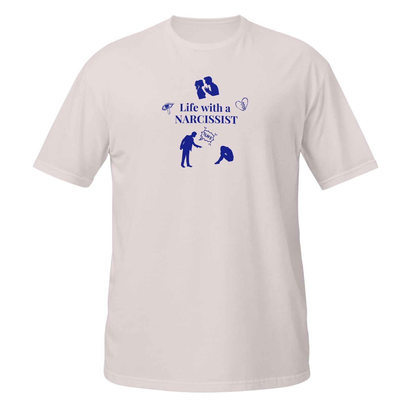 Depiction of Life With A Narcissist Unisex Tee by EraofInk