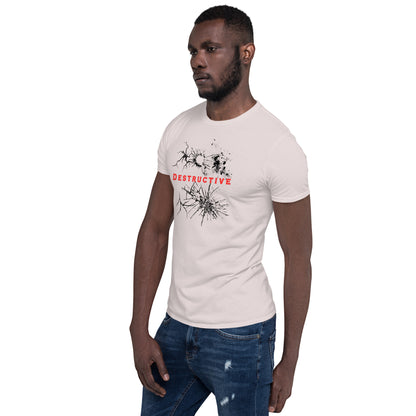 For the Destructive Personality Type Unisex Tee by EraofInk