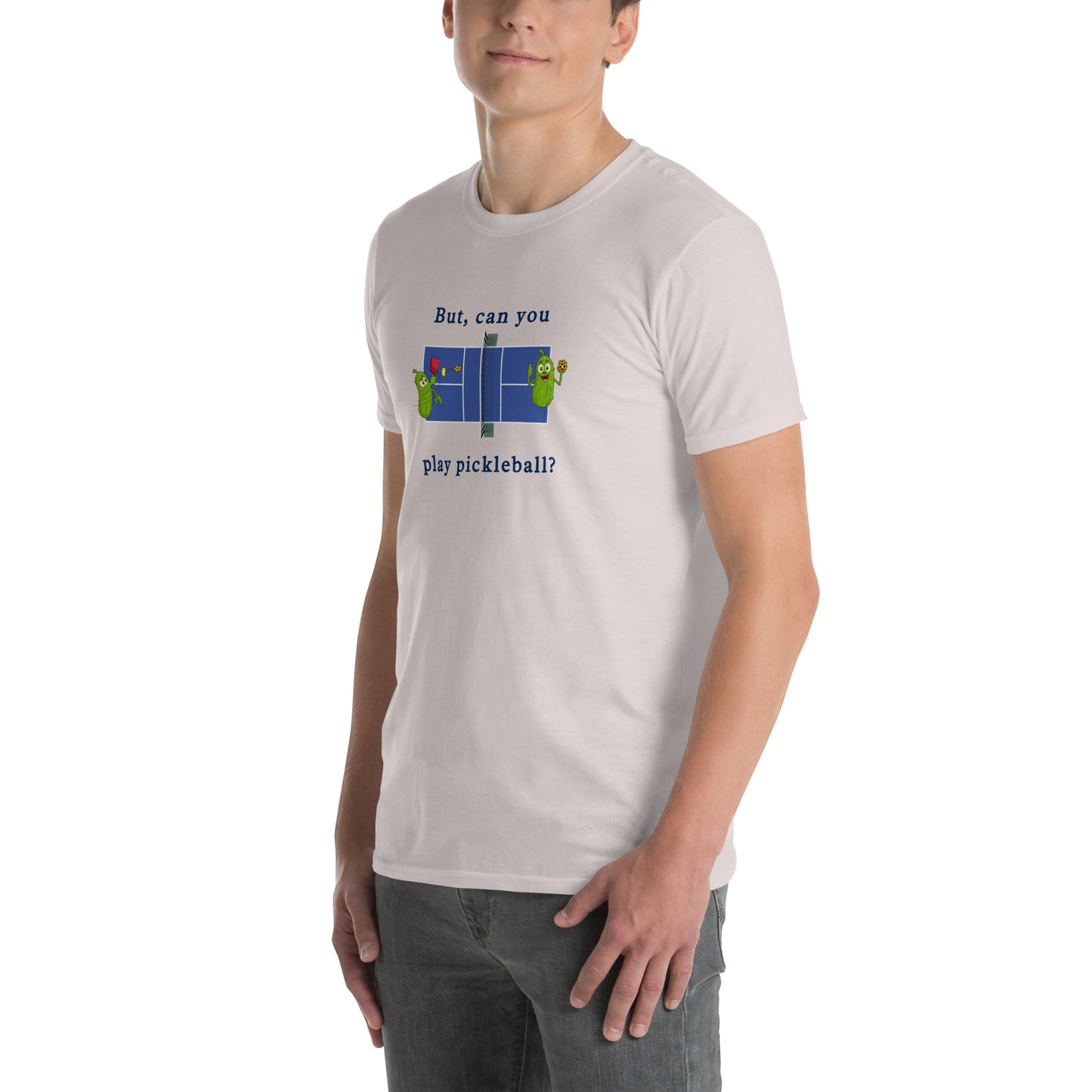 But Can You Play Pickleball ? Pickleball Unisex Tee by EraofInk