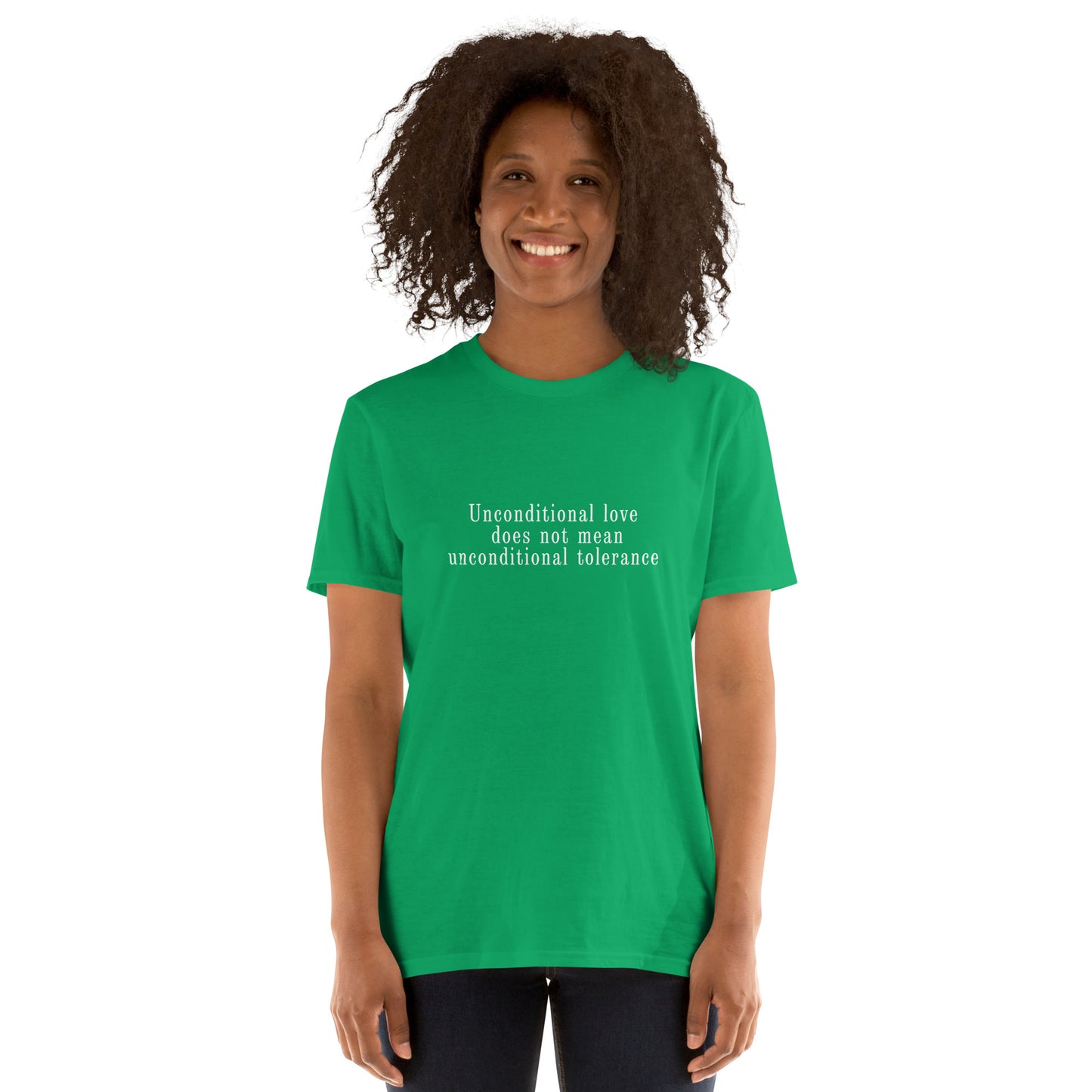 Narcissist Abuse Awareness Unconditional Love Does Not Mean Unconditional Tolerance Unisex Tee by EraofInk
