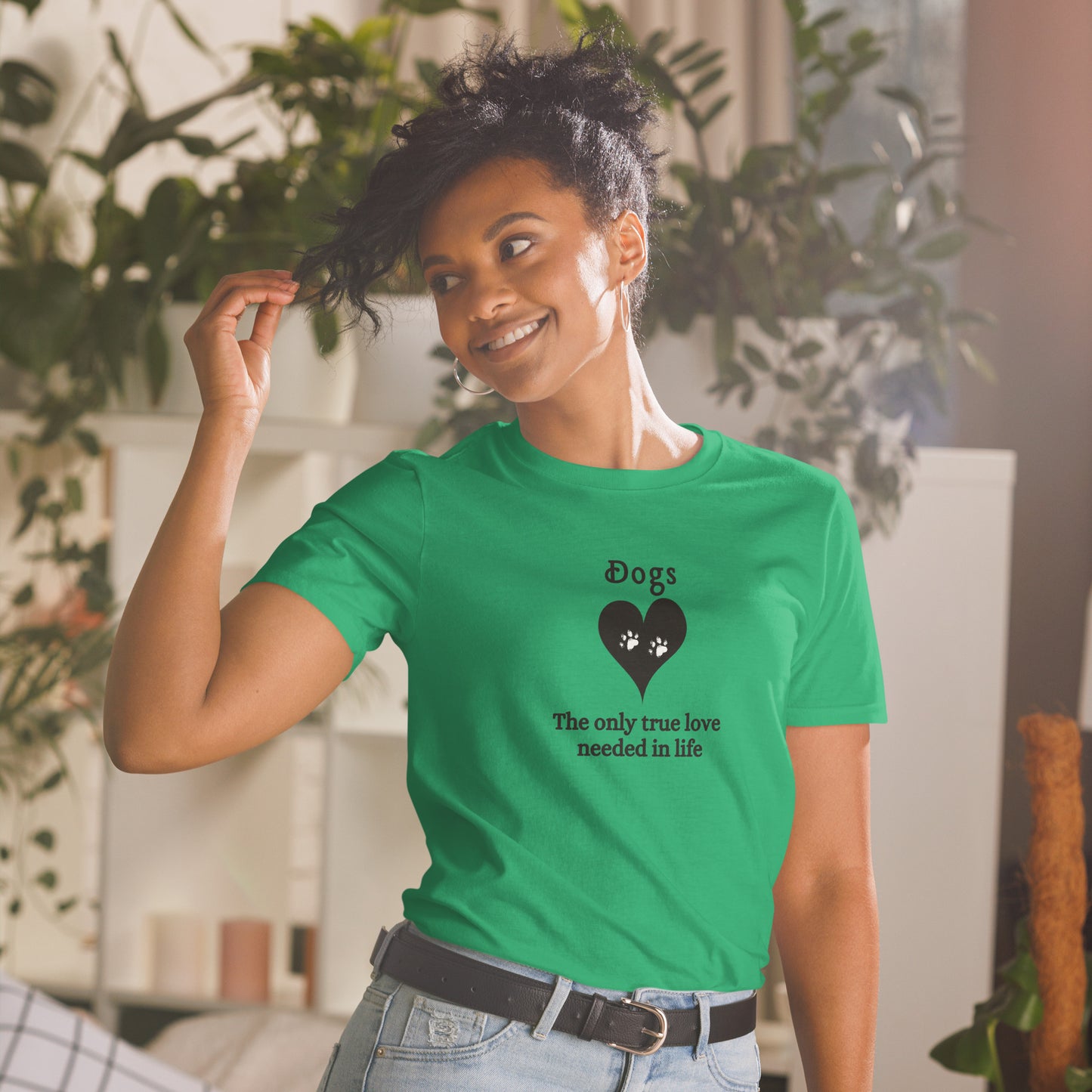 I Love Dogs Tee Dogs The Only True Love Needed in Life Unisex Tee by EraofInk