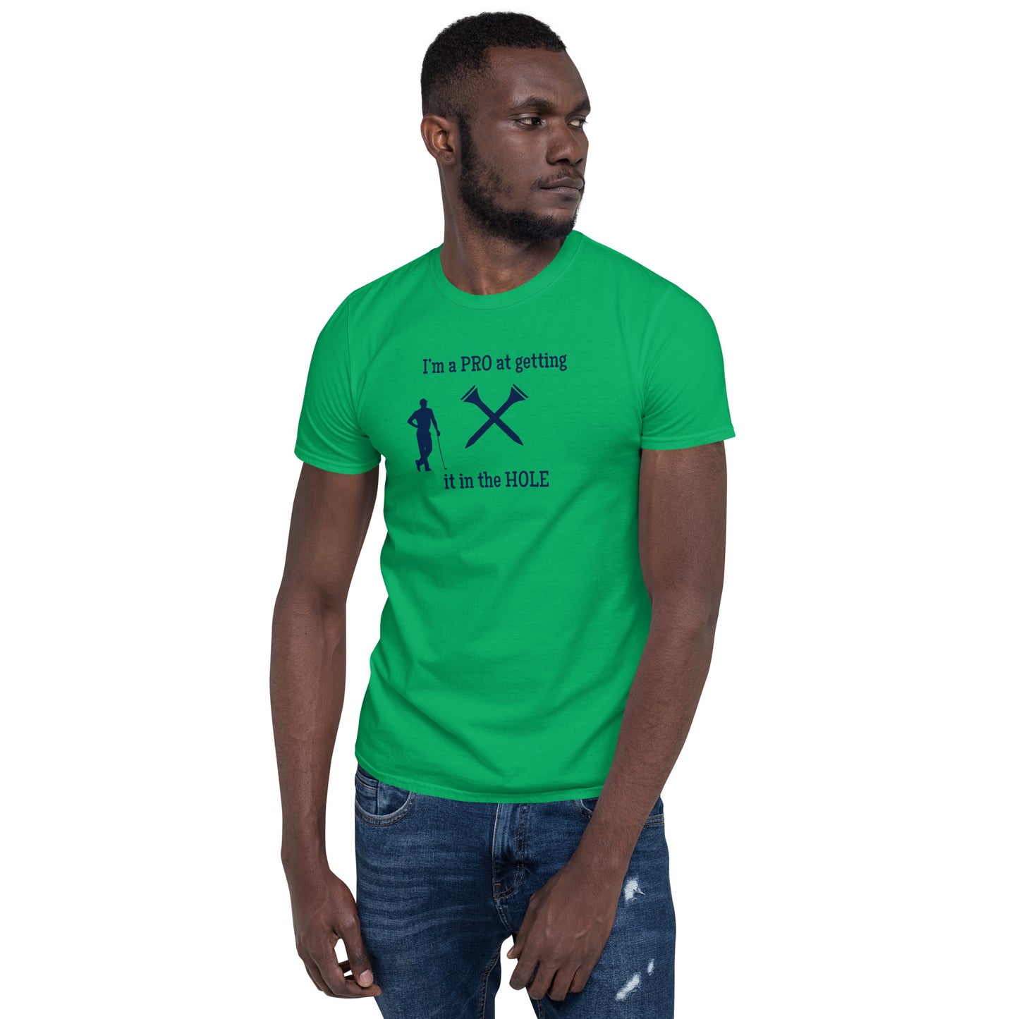 Hit the Course with Humor I'm a Pro at Getting It In The Hole Unisex Tee by EraofInk