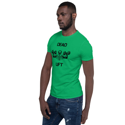 Dead Lift Unisex Tee by EraofInk