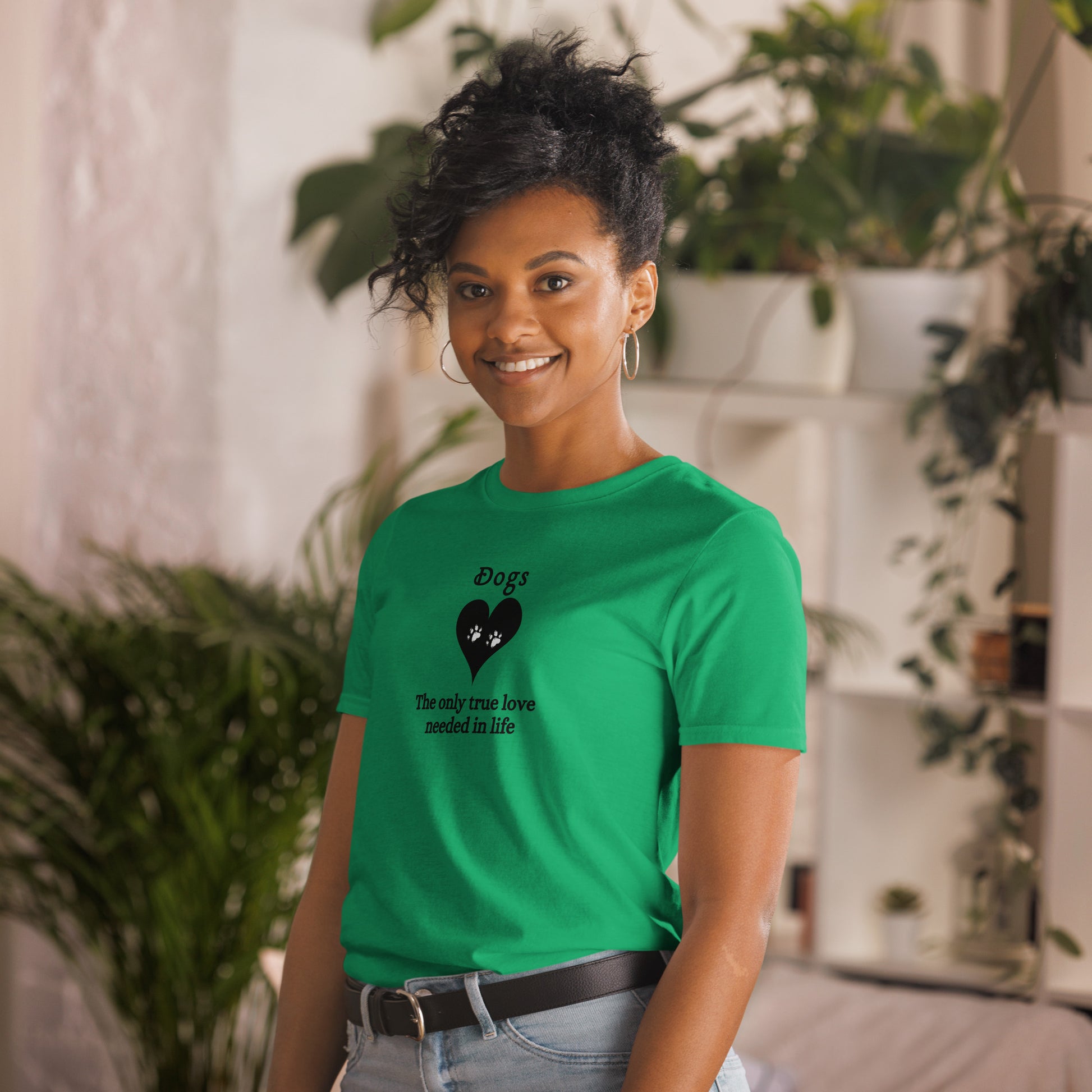 I Love Dogs Tee Dogs The Only True Love Needed in Life Unisex Tee by EraofInk