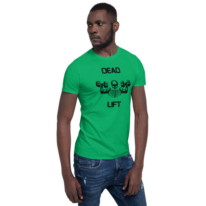 Dead Lift Unisex Tee by EraofInk