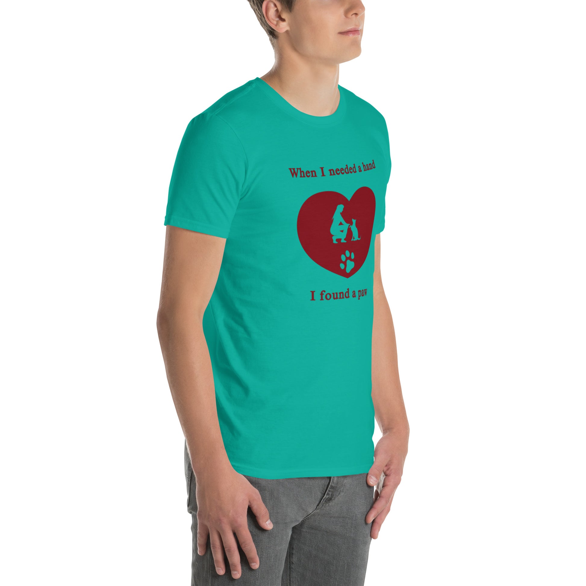 When I Needed a Hand I Found a Paw Dog Lover Tee Uniisex by EraofInk