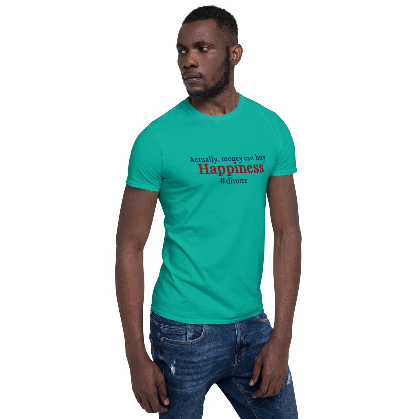 Who Says Money Can't Buy Happiness? #divorce Humor Unisex Tee by EraofInk