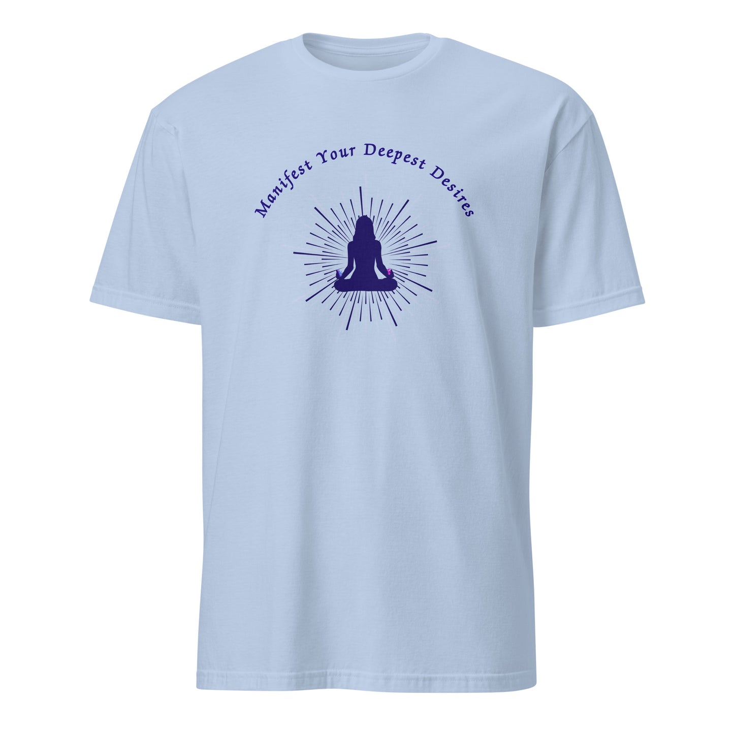 Manifest Your Deepest Desires Unisex Tee by EraofInk