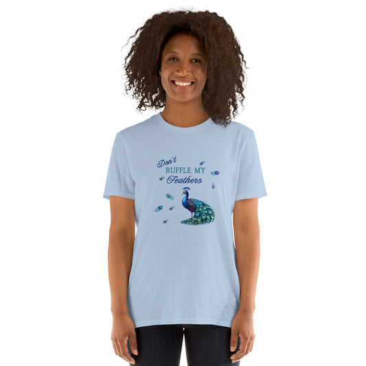 Beautiful Peacock Don't Ruffle My Feathers Unisex Tee by EraofInk