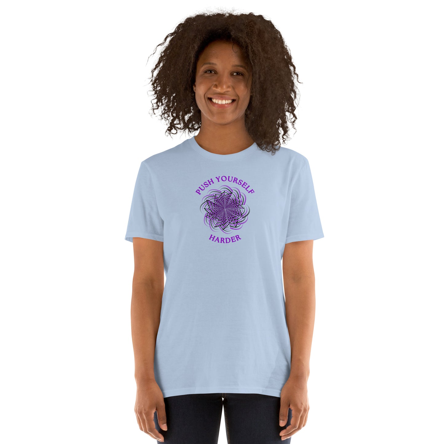 Push Yourself Harder Unisex Tee by EraofInk