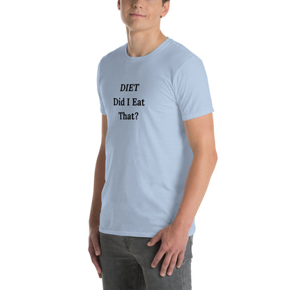 DIET Did I Eat That? Unisex Tee by EraofInk