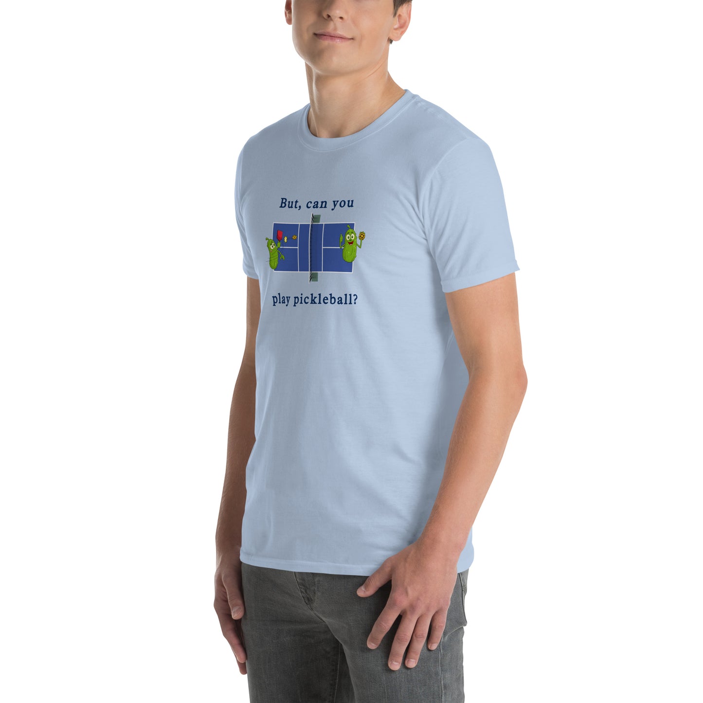 But Can You Play Pickleball ? Pickleball Unisex Tee by EraofInk