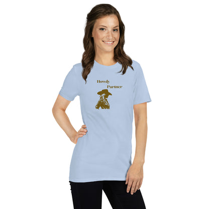 Howdy Partner Unisex Tee by EraofInk
