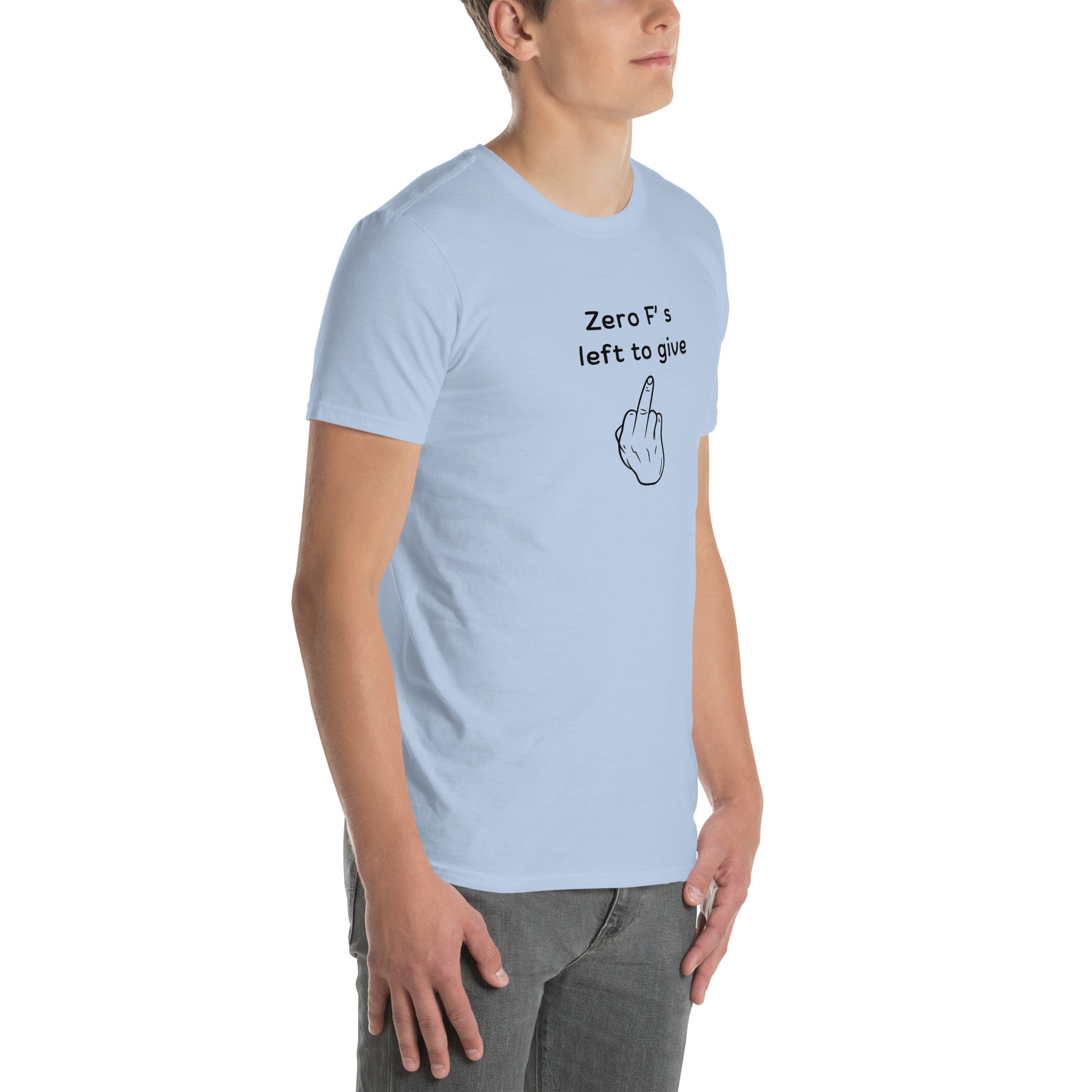 When You Just Don't Care Anymore Tee Zero F's Left to Give Unisex Tee by EraofInk