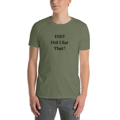 DIET Did I Eat That? Unisex Tee by EraofInk