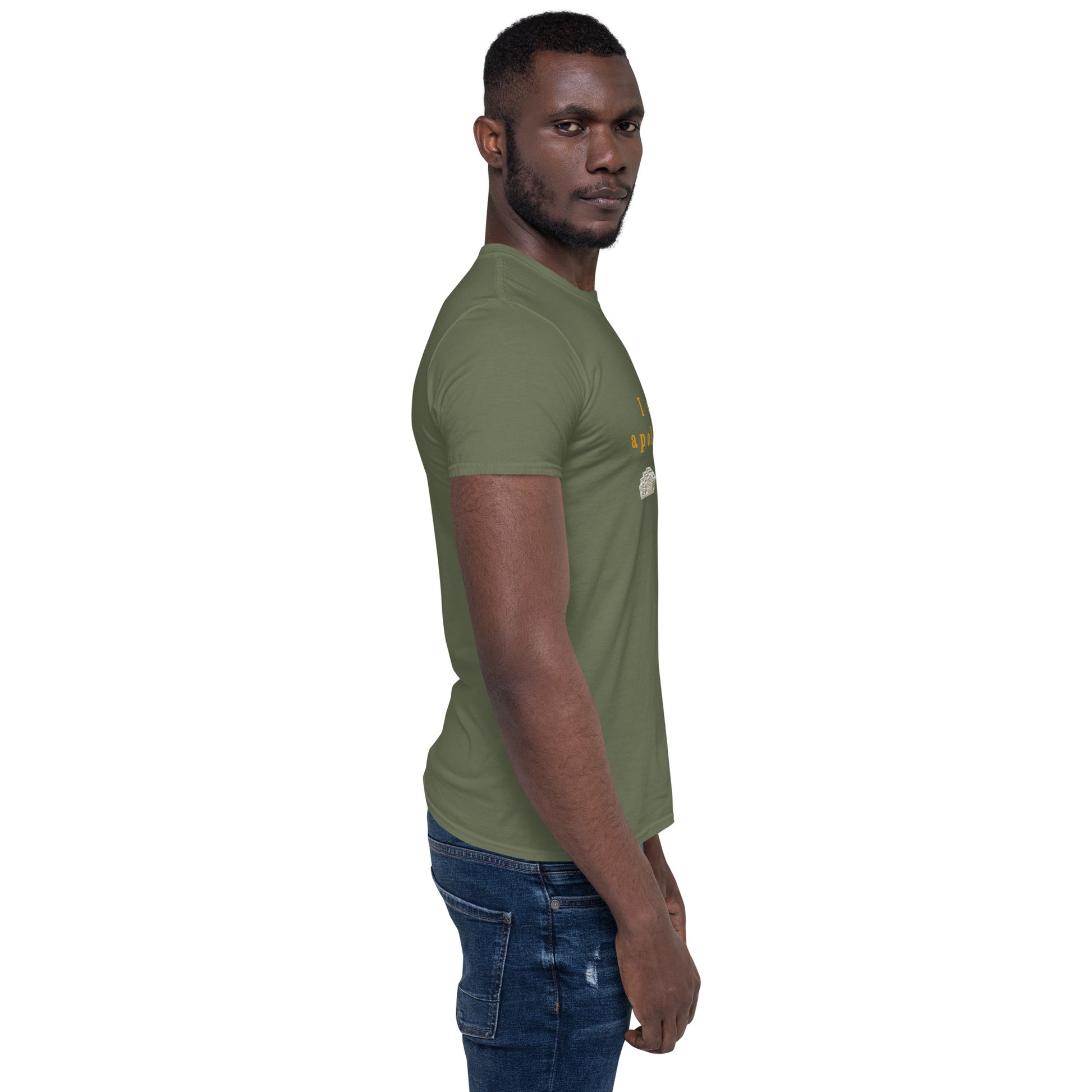 I Only Accept Apologies in Cash Unisex Tee by EraofInk