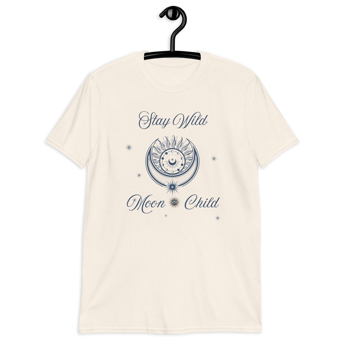 Stay Wild Moon Metaphysical Esoteric Unisex Tee by EraofInk