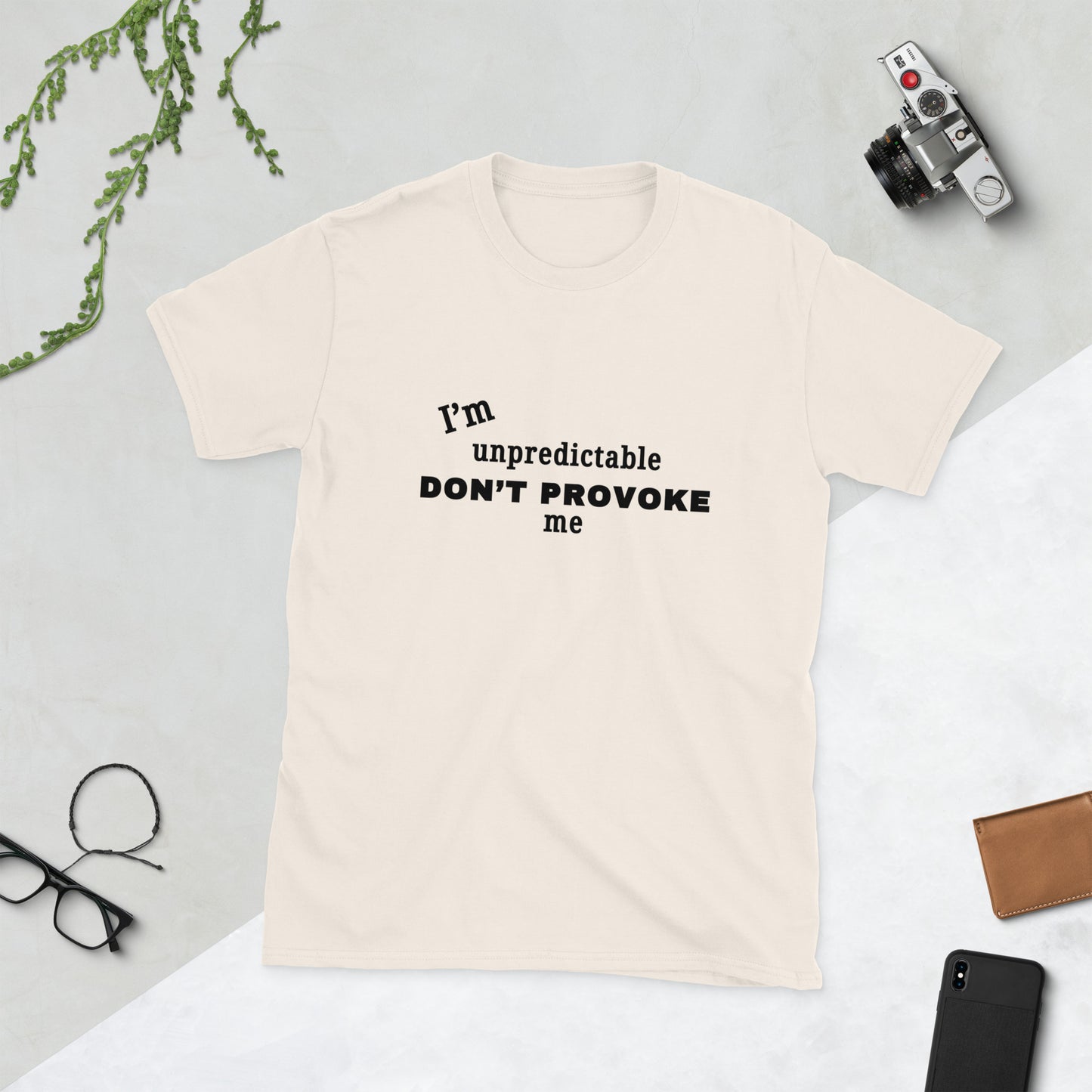 I'm Unpredictable Don't Provoke Me Unisex Tee by EraofInk