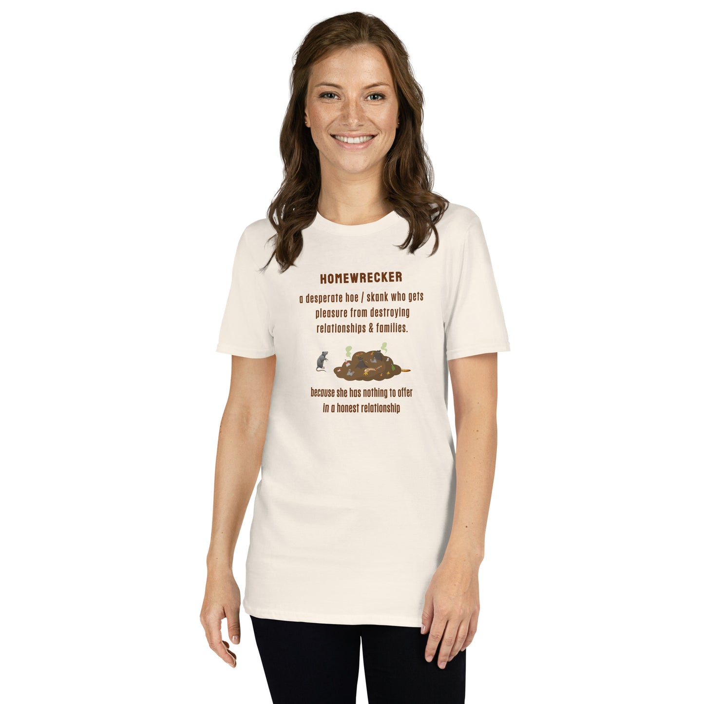 Side Chick / Home Wrecker Parody Unisex Tee by EraofInk