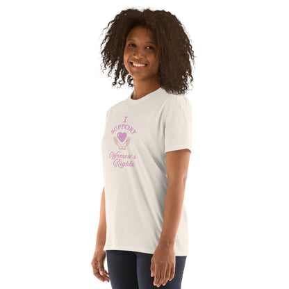 I Support Women's Rights Unisex Tee by EraofInk