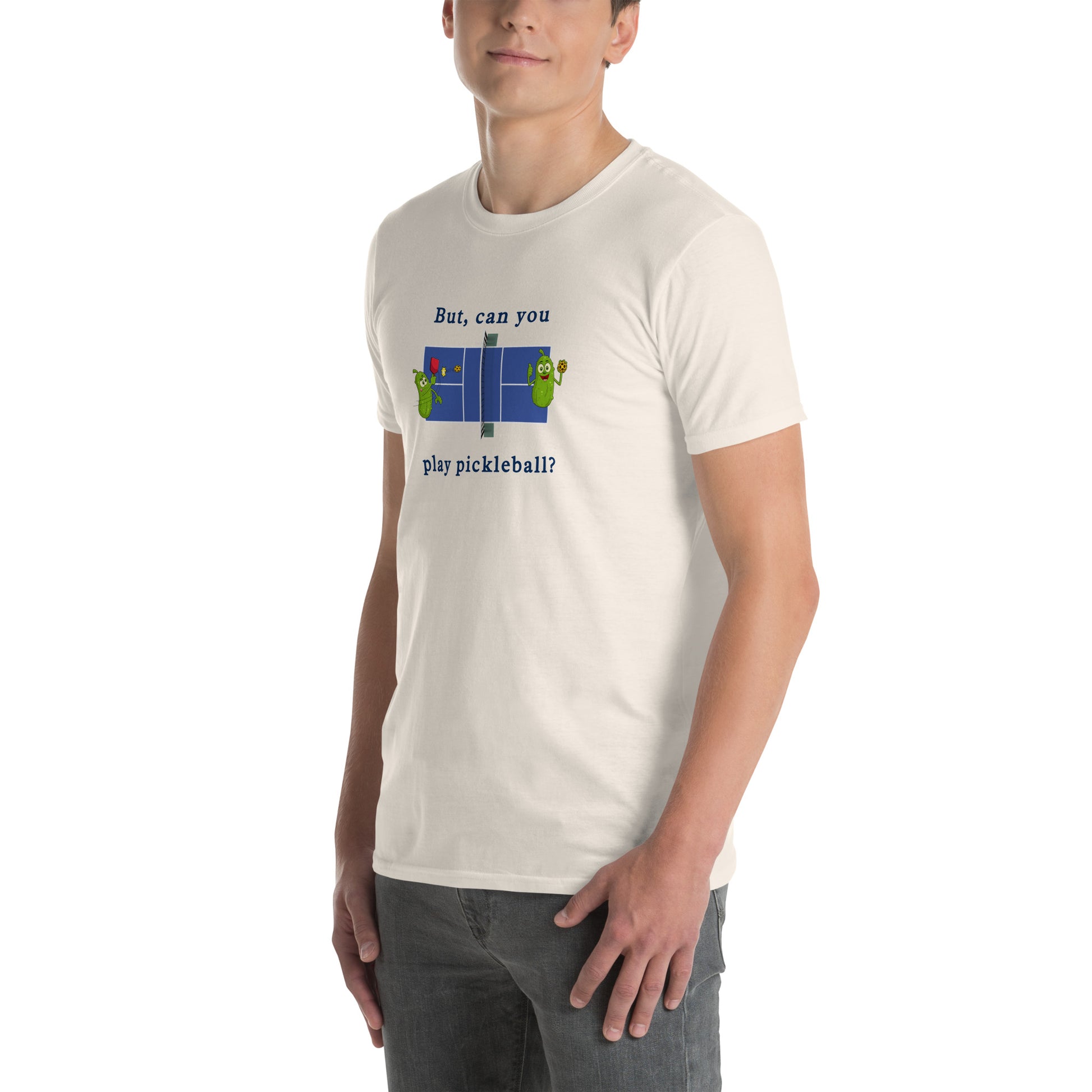 But Can You Play Pickleball ? Pickleball Unisex Tee by EraofInk
