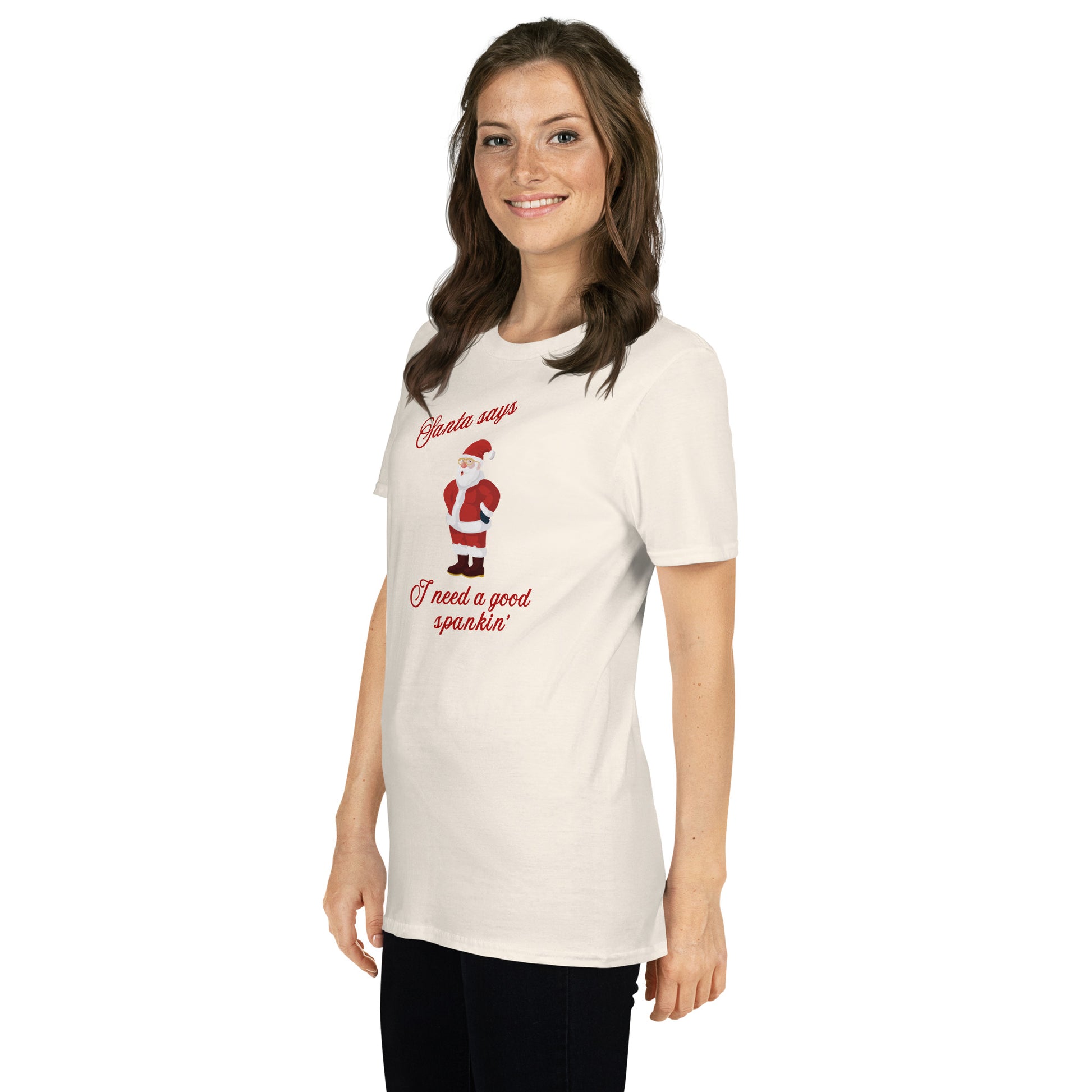 Santa Says I Need a Good Spankin' Unisex Tee by EraofInk