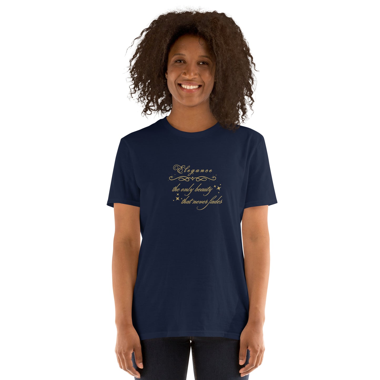 Elegance The Only Beauty That Never Fades Unisex Tee by EraofInk