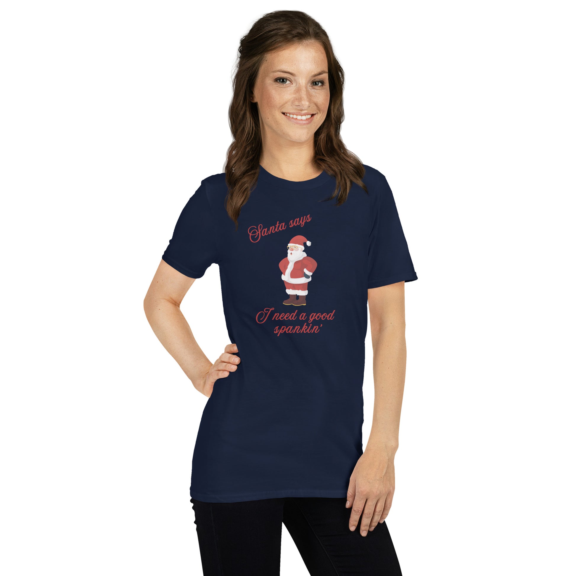 Santa Says I Need a Good Spankin' Unisex Tee by EraofInk