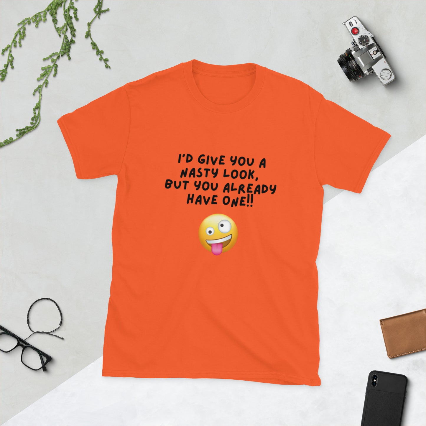 I'd Give You a Nasty Look but You Already Have One Unisex Tee by EraofInk