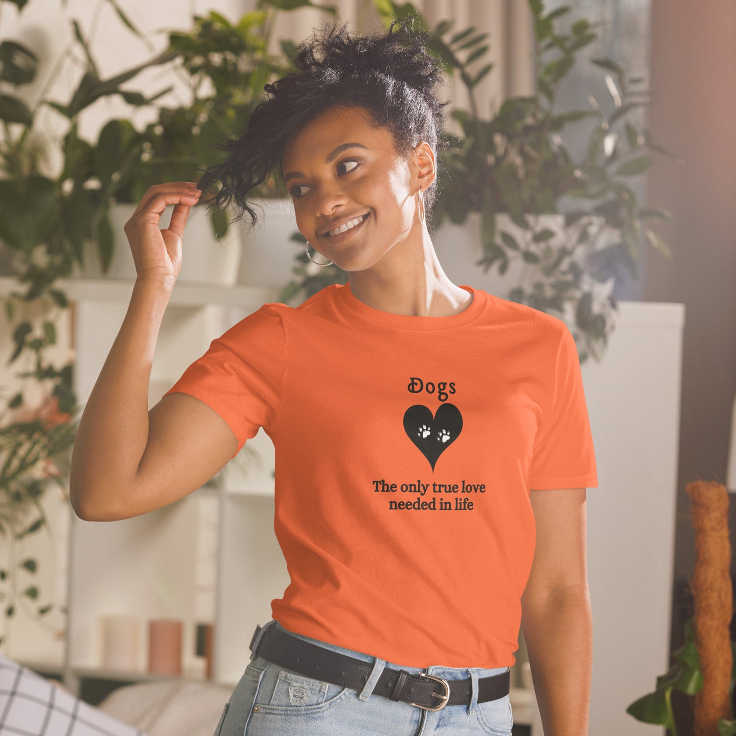 I Love Dogs Tee Dogs The Only True Love Needed in Life Unisex Tee by EraofInk