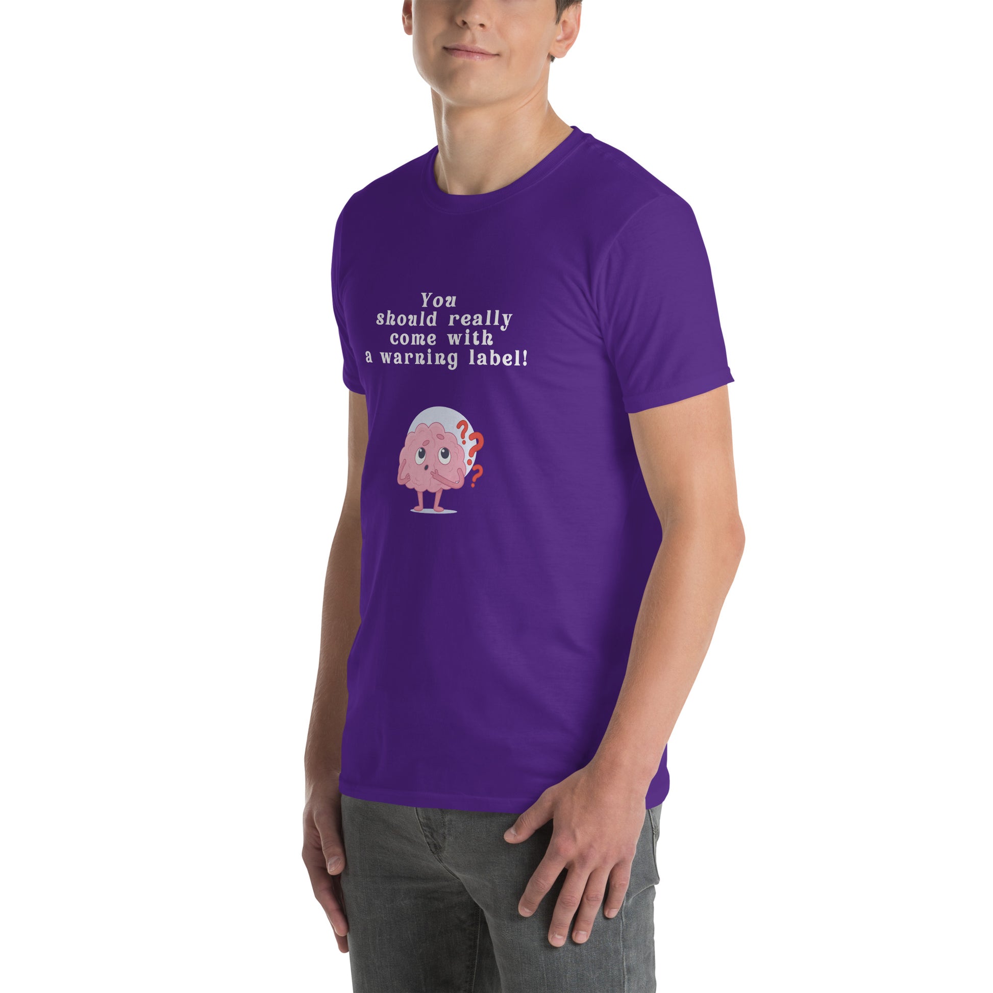 You Should Really Come with a Warning Label Unisex Tee by EraofInk