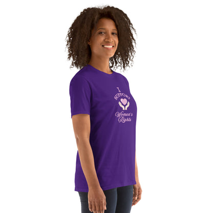 I Support Women's Rights Unisex Tee by EraofInk