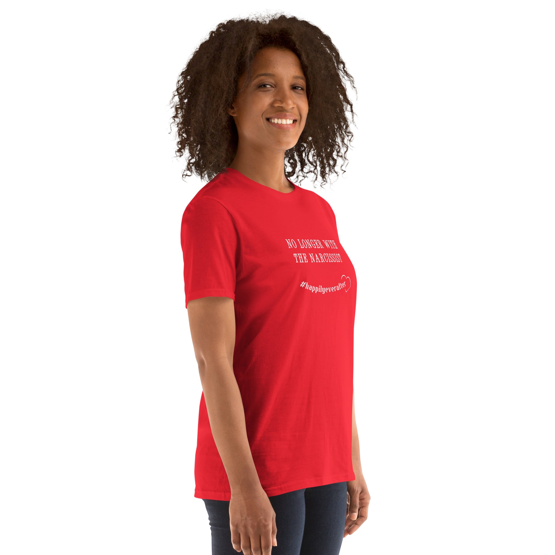 No Longer with mthe Narcissist #happilyeverafter Unisex Tee by EraofInk