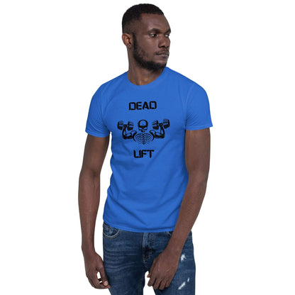 Dead Lift Unisex Tee by EraofInk