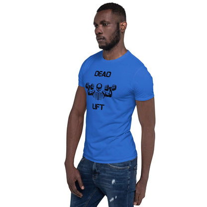 Dead Lift Unisex Tee by EraofInk
