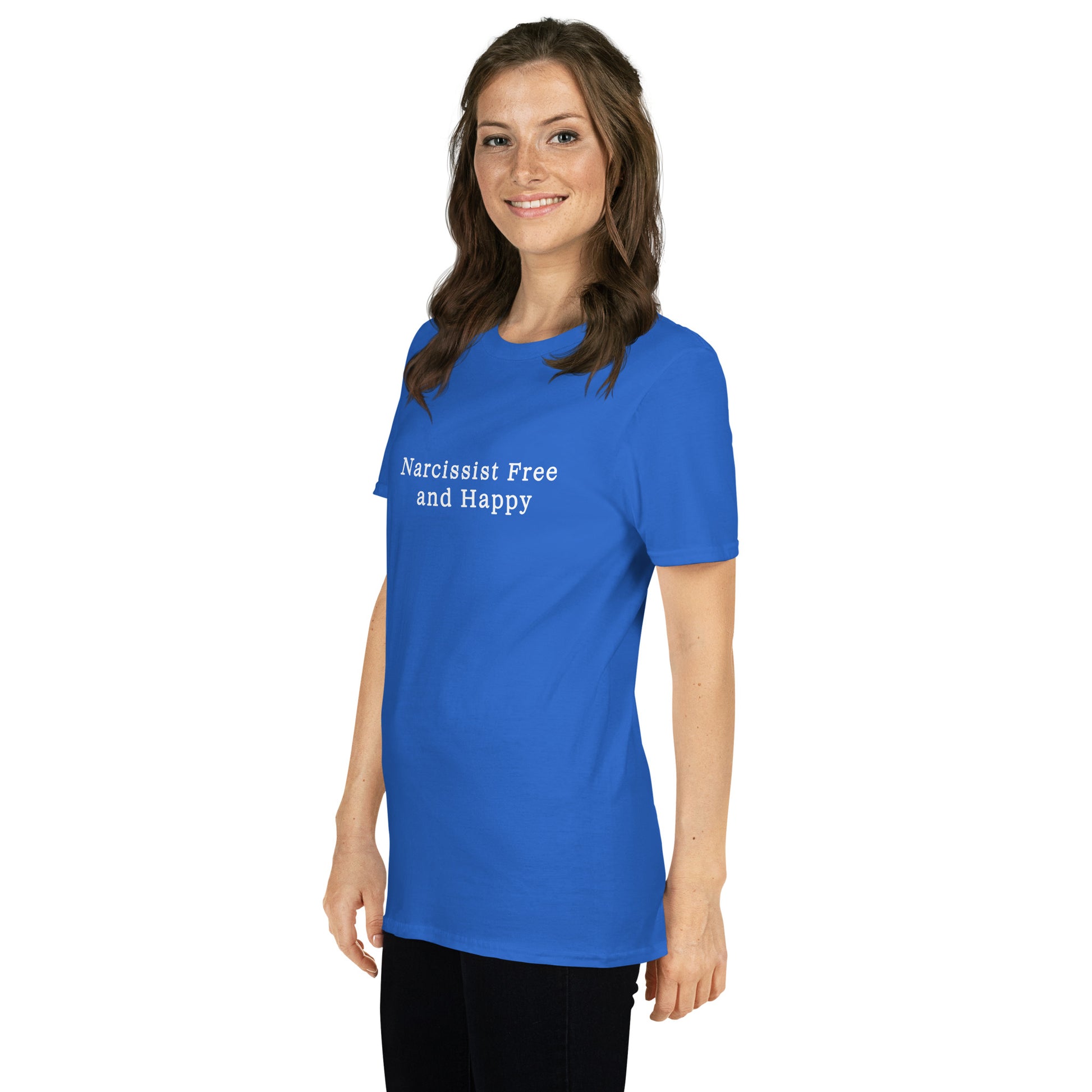 Narcissist Free and Happy Unisex Tee by EraofInk