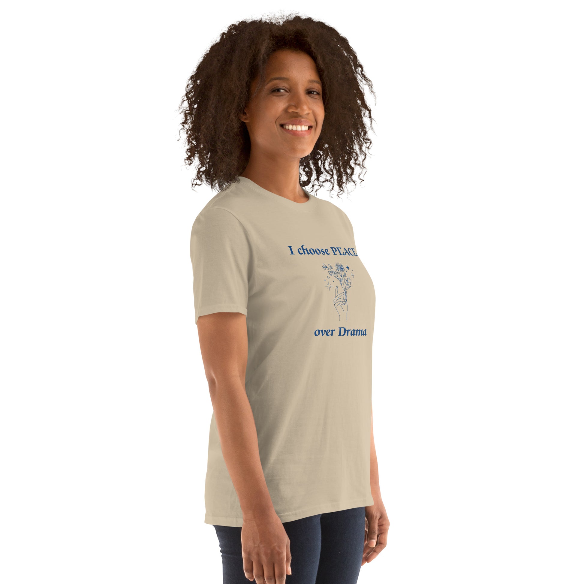 I Choose Peace Over Drama Unisex Tee by EraofInk