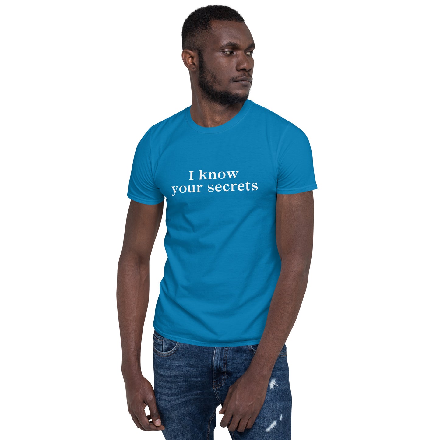 I Know Your Secrets Unisex Tee by EraofInk