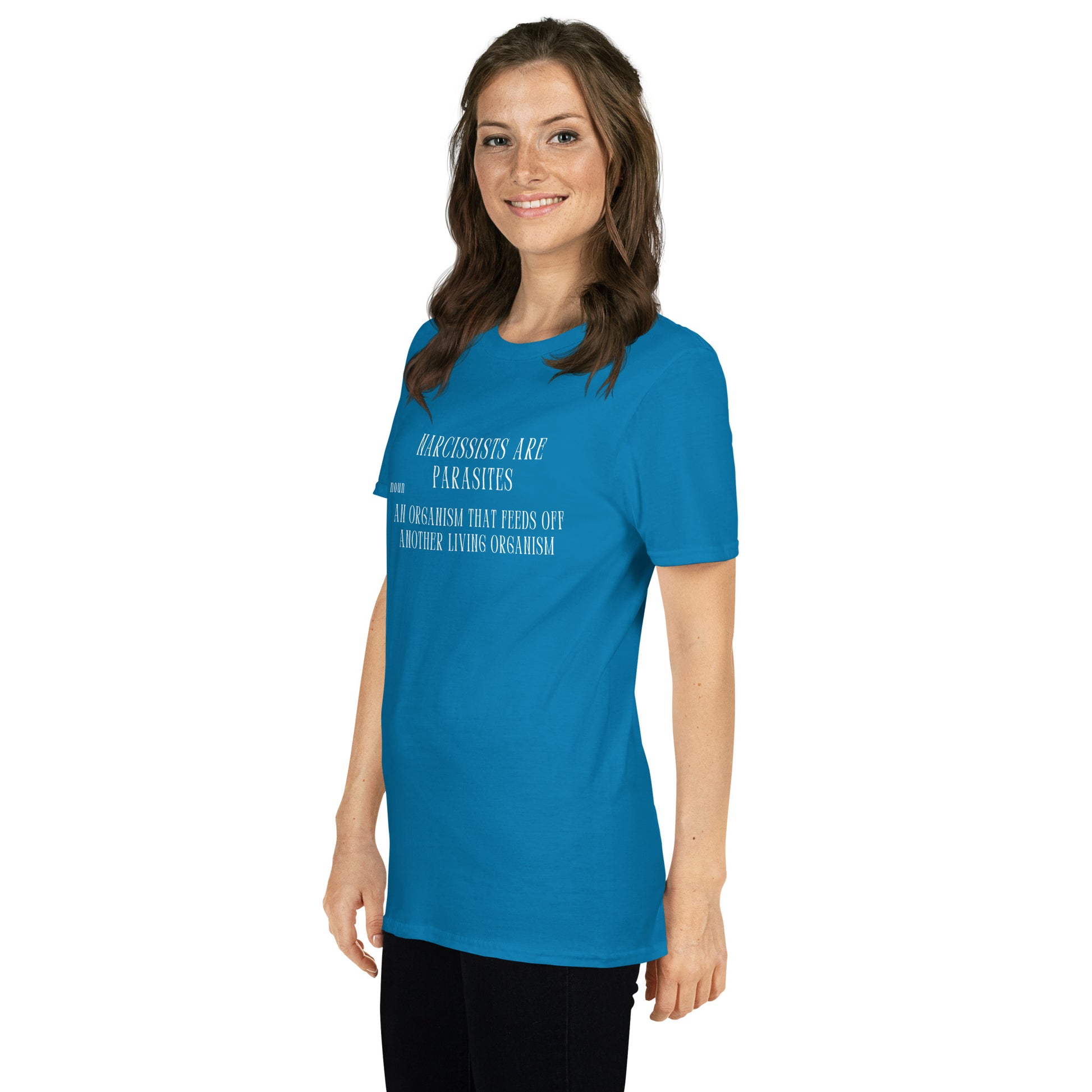 Narcissists are Parasites (Noun) Unisex Tee by EraofInk -