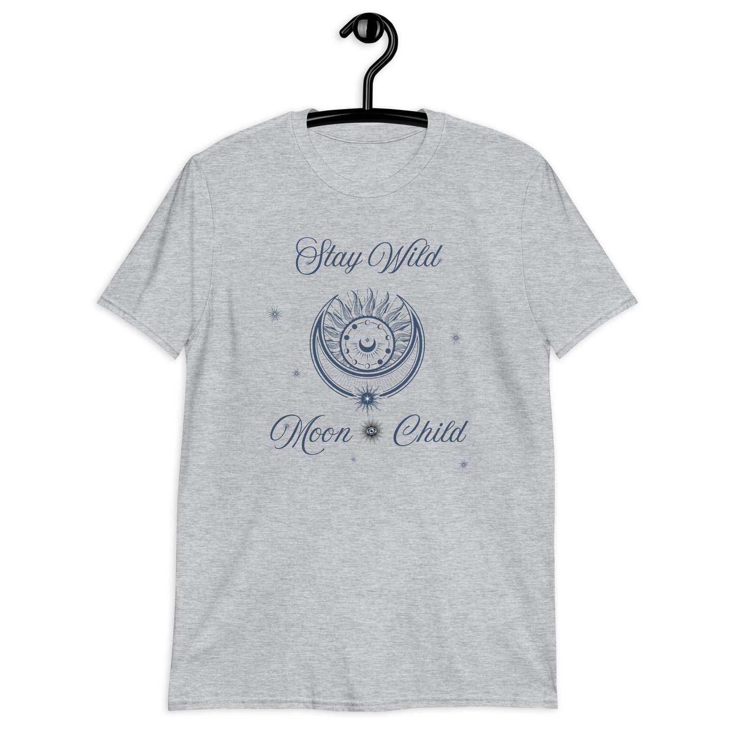 Stay Wild Moon Metaphysical Esoteric Unisex Tee by EraofInk