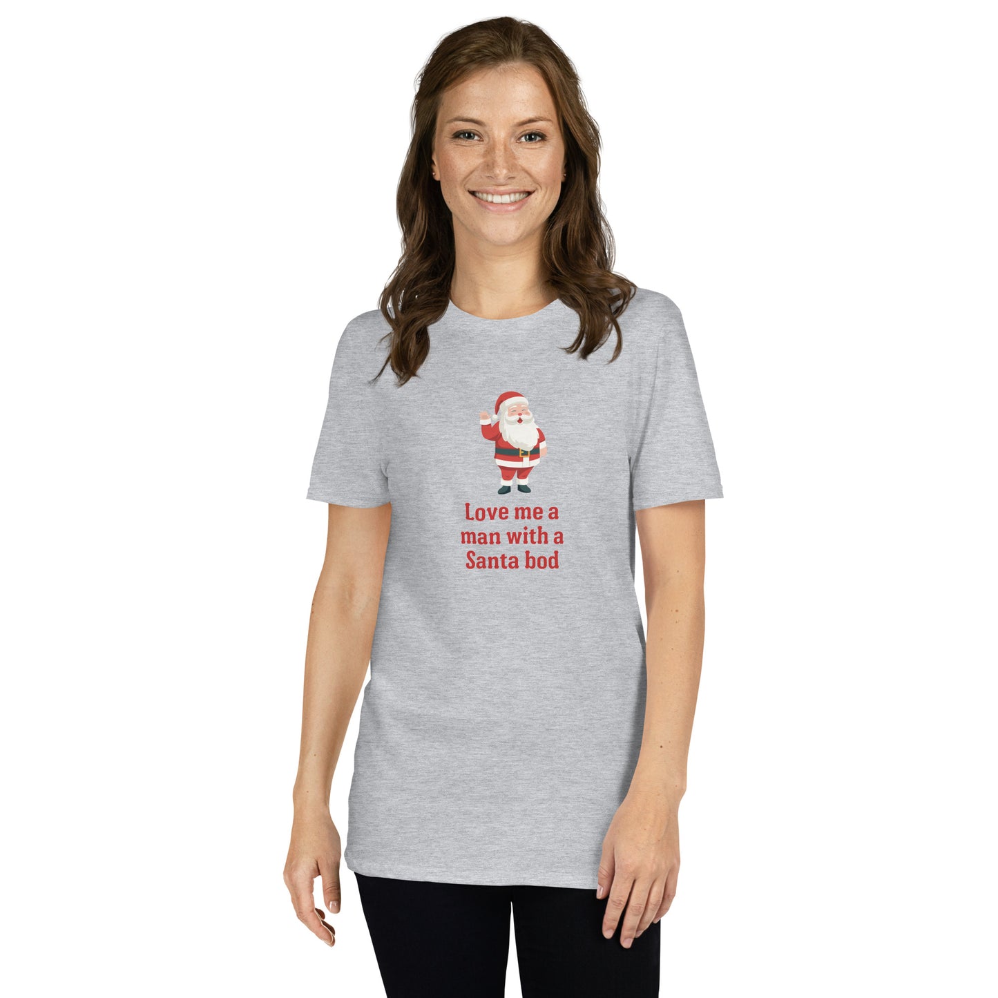 Love Me a Man with a Santa Bod Unisex Tee by EraofInk