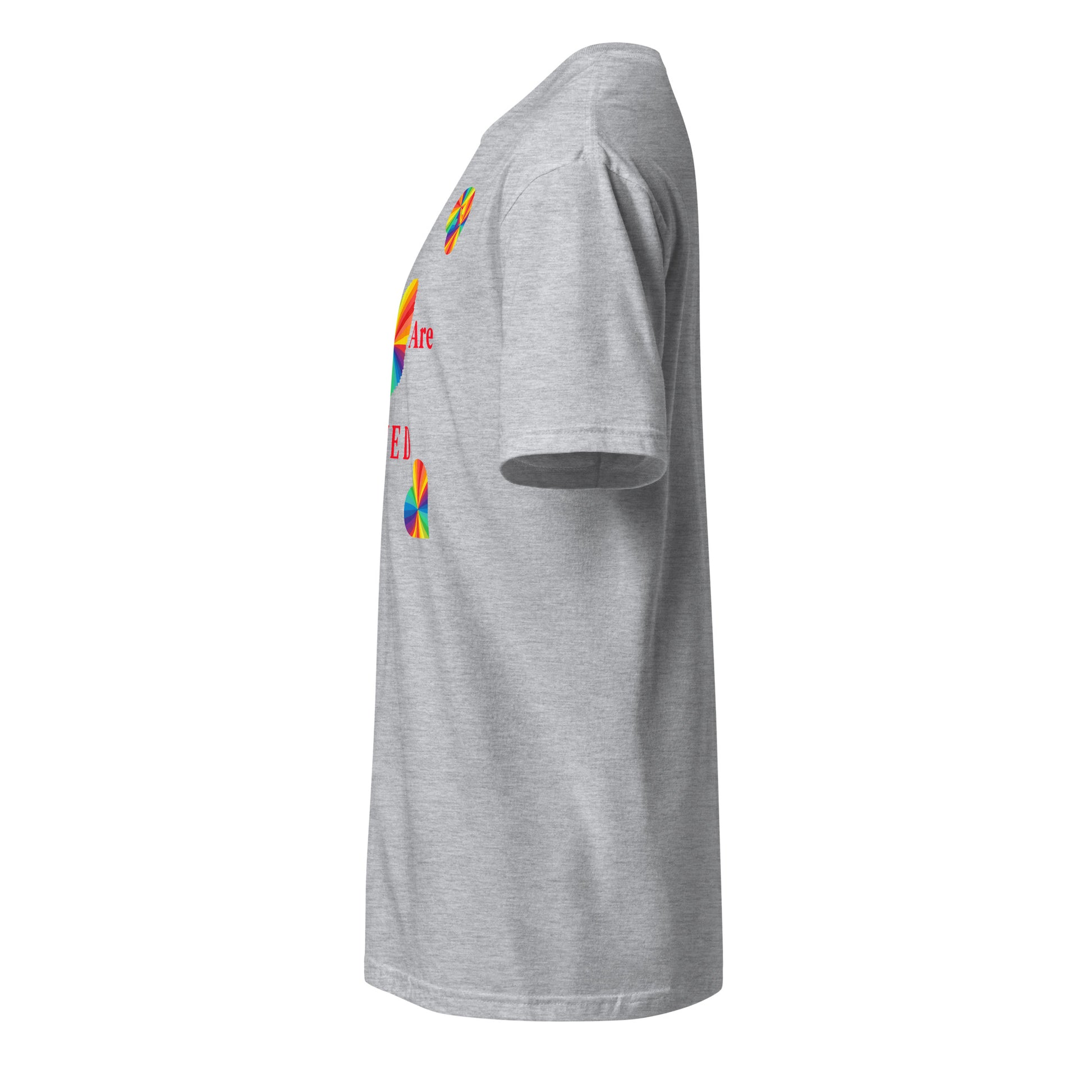 You Are Loved Equality LGBTQ+ Unisex Tee by EraofInk