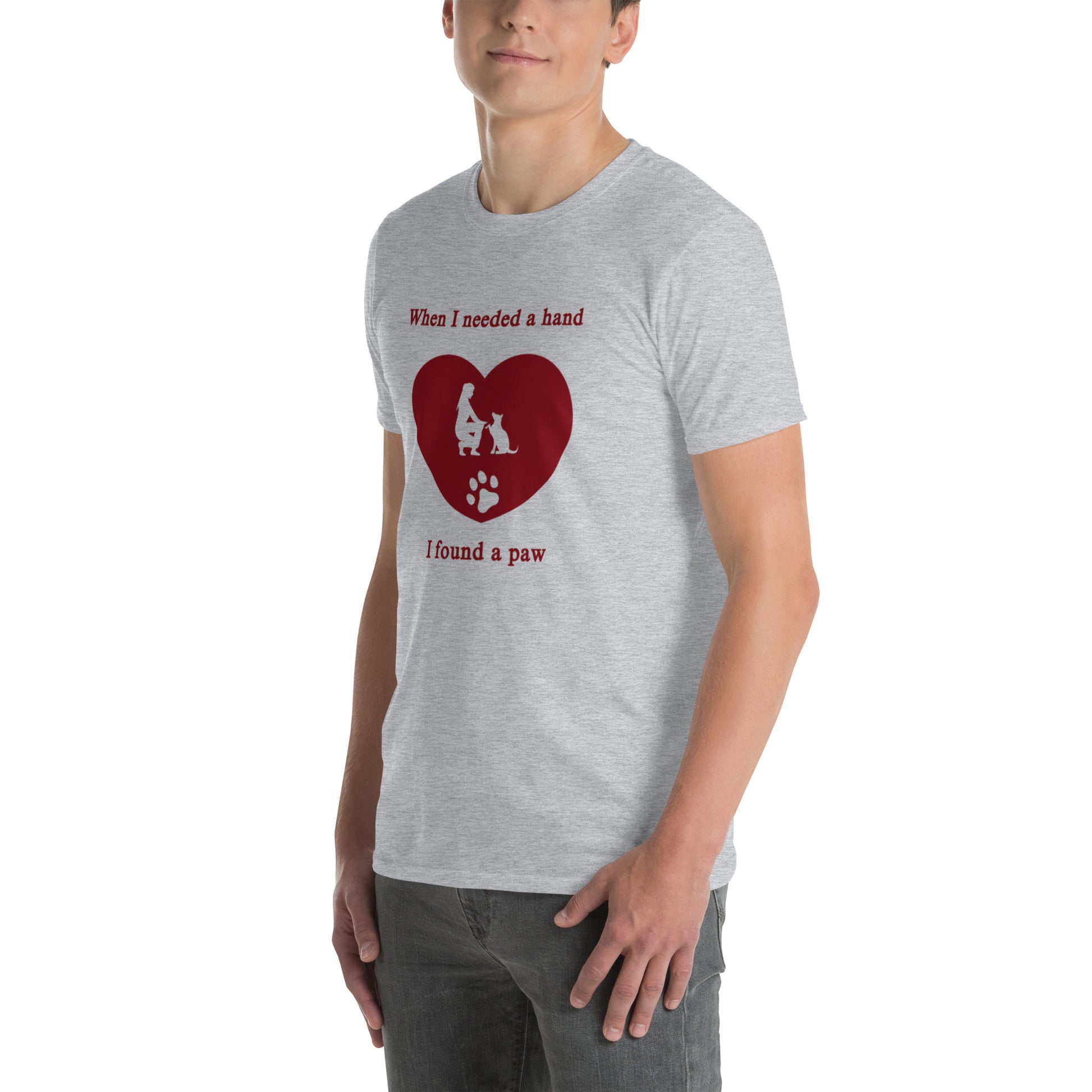 When I Needed a Hand I Found a Paw Dog Lover Tee Uniisex by EraofInk