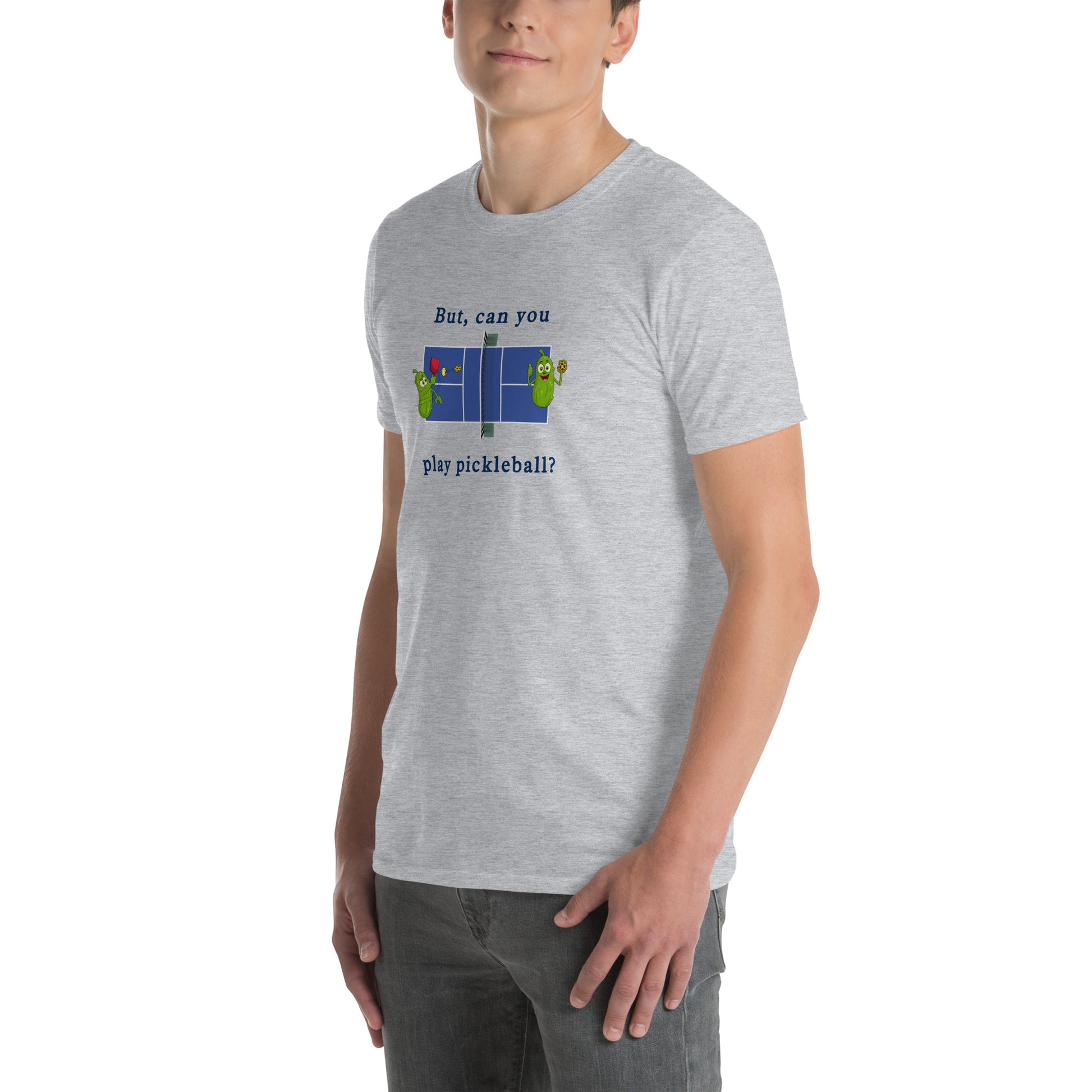 But Can You Play Pickleball ? Pickleball Unisex Tee by EraofInk